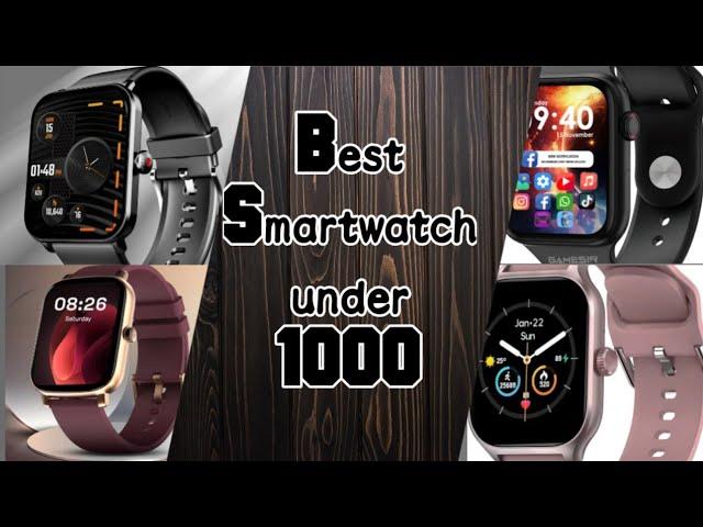 Smartwatch for boys under 1000 , Under 1k smartwatch 2024 -25 , Best smartwatch.