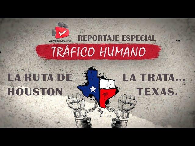 Promo La Ruta de la Trata...Houston