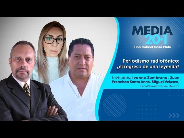 Media 20.1 - Periodismo radiofónico: ¿el regreso de una leyenda?