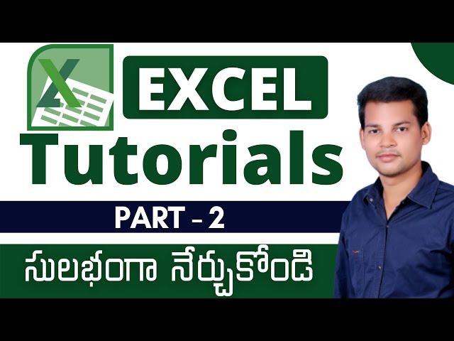 Ms Excel in Telugu Part 2  || Learn Excel  Basics || Excel Tutorials