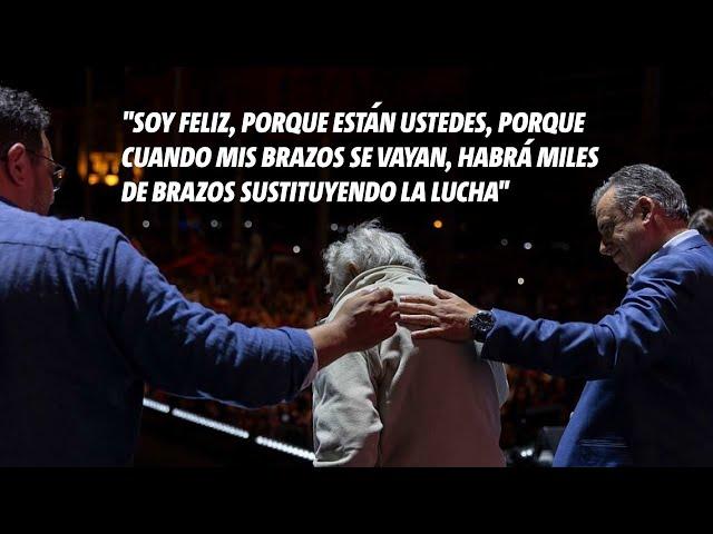 Pepe Mujica: Soy feliz porque cuando mis brazos se vayan habrá miles de brazos sustituyendo la lucha