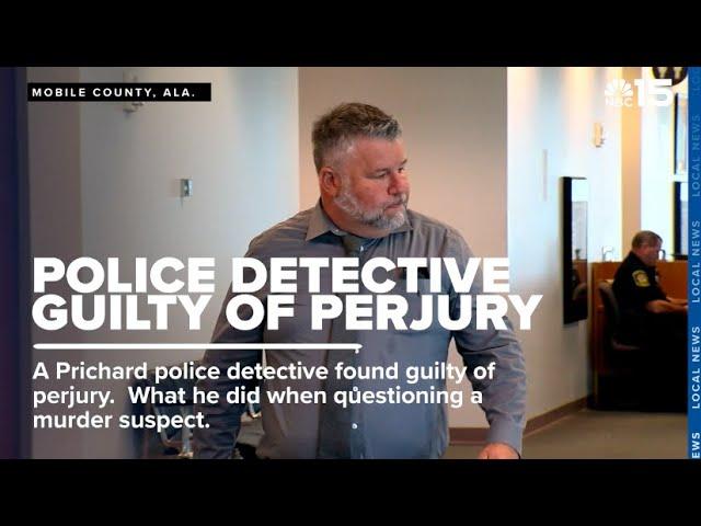 Prichard Police detective Hadaway found guilty of perjury 3rd - WPMI NBC 15