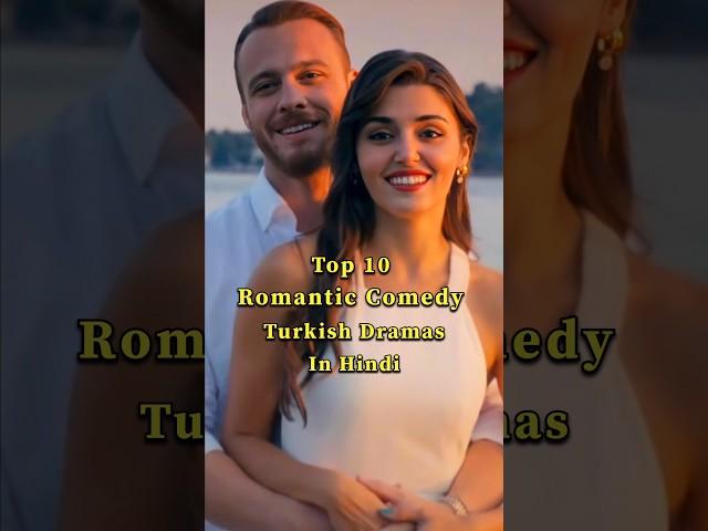 Top 10 Romantic Comedy Turkish Dramas in Hindi  #turkish #turkishdrama #serial