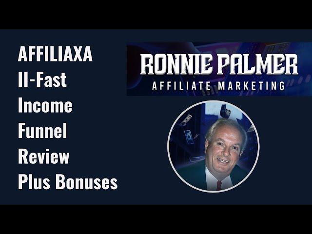 AFFILIAXA II-Fast Income Funnel Review