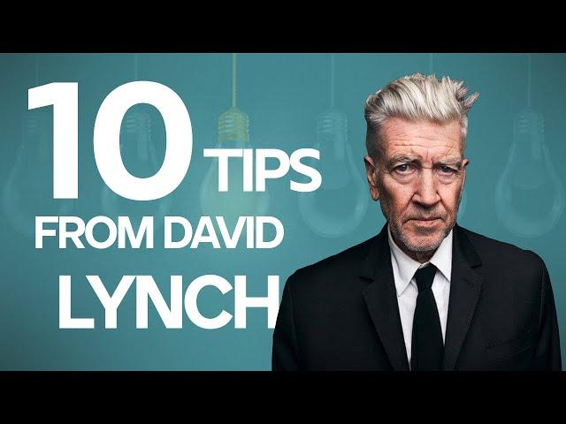 10 Screenwriting Tips from David Lynch - Masterclass Interview on Writing, Creativity and Film