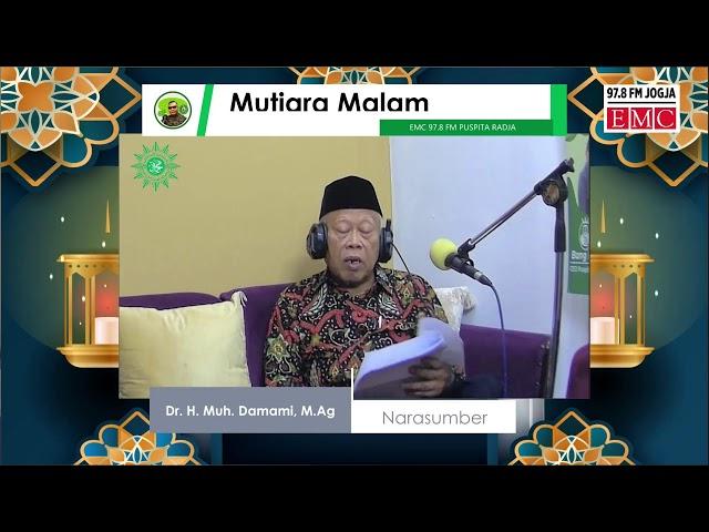 Hijrah Arti dan Maknanya Bagian 2 | Dr. H. Muh. Damami, M.Ag