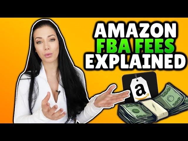 Amazon FBA Fees Explained 