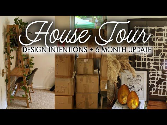 Where we've been… House tour + Design intentions! ~ The Home Diaries part one