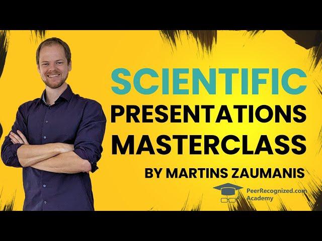 Scientific Presentations Masterclass by Martins Zaumanis