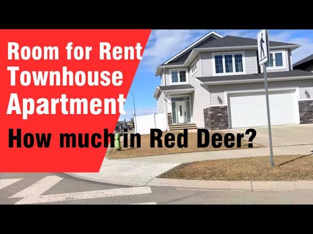 Renting Price of Apartments, Condo/ Townhouse and Room for rent in Red deer, Alberta #ichievloglife