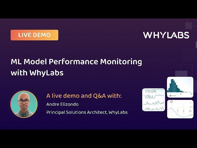 ML Model Performance Monitoring with WhyLabs