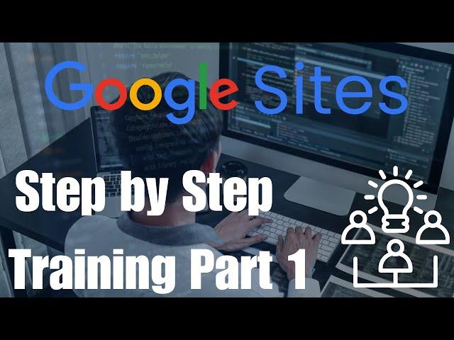 Complete Training in Google Sites 2024 Part 1