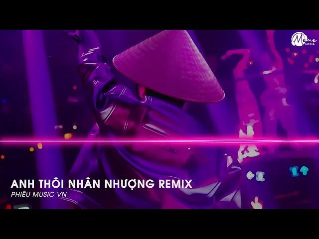 CHẲNG BUỒN TƯƠNG TƯ LÀM CHI REMIX TIKTOK ( DUNGHOANGPHAM  COVER ) ANH THÔI NHÂN NHƯỢNG REMIX