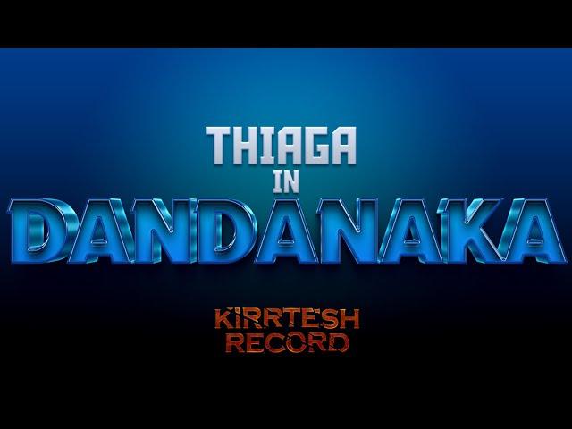 DANDANAKA | Thiaga | Official Lyrical Video | 2023