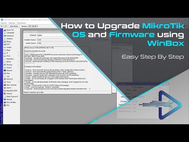 How To Upgrade MikroTik OS and Firmware Using Winbox (2019) | TECH DHEE