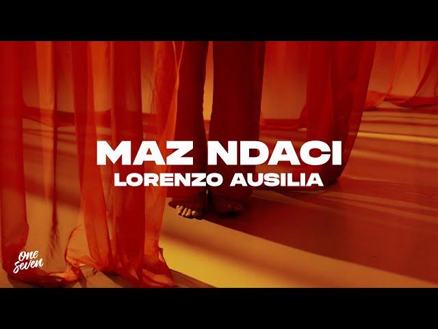 Lorenzo Ausilia - Maz Ndaci