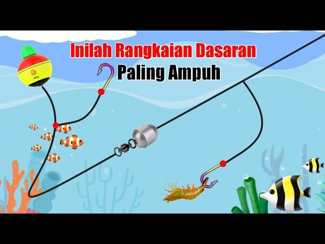 Cara Mudah Rangkaian Pancing Dasaran - Bottom Fishing