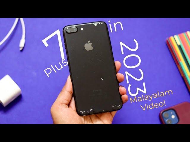 iPhone 7 Plus Malayalam review in 2023.