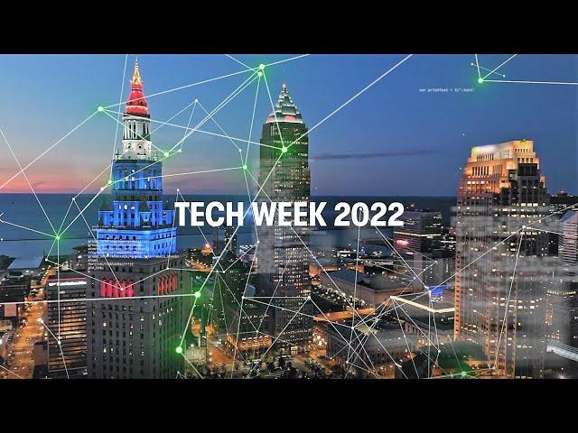 Tech Week 2022 - Greater Cleveland Partnership