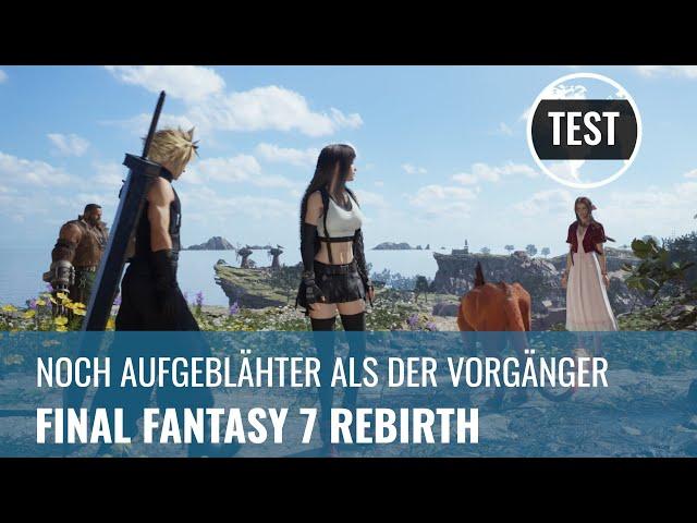 Final Fantasy 7 Rebirth im Test: Noch aufgeblähter als FF7 Remake (PS5, GERMAN, REVIEW)