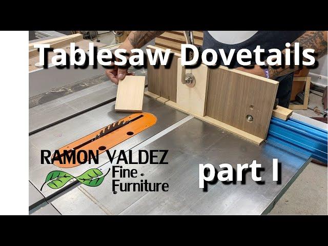 Tablesaw dovetails part I