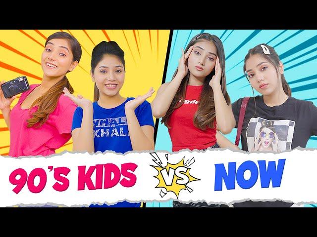 Then vs Now - Kids | Ft. Tena Jaiin | The Paayal Jain