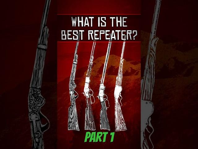 What is The Best Repeater? #rdr2 #reddeadredemption #rdr #repeater #rifle #tierlist #opinion