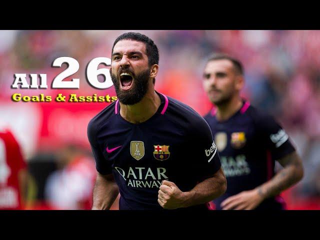 Arda Turan All 26 Goals & Assists Barcelona HD