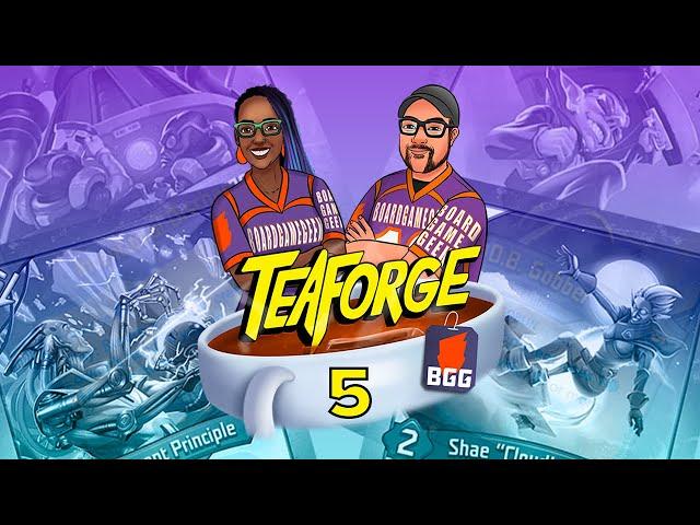 Forge of the Dance - TeaForge Ep 5