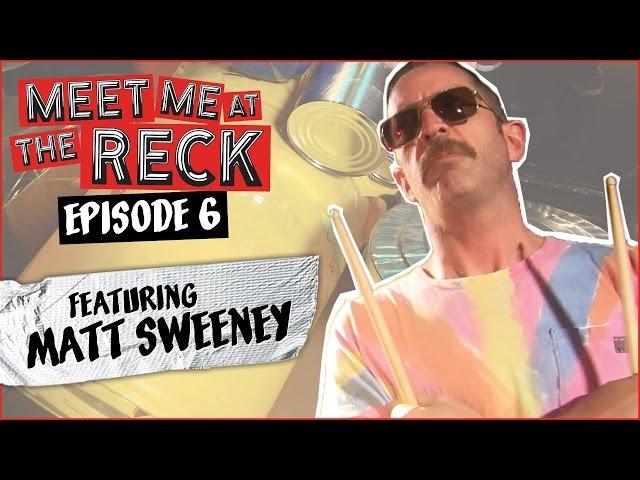 Give the Drummer Some Ft. Matt Sweeney - Meet Me at the Reck