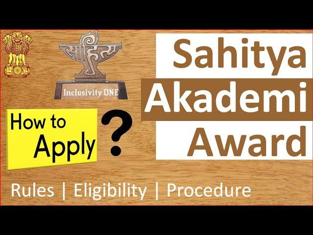 How to Apply for Sahitya Akademi Award? Complete Guide | #InclusivityONE | #SahityaAkademiAward,