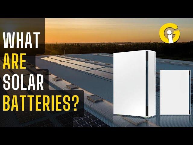 Solar batteries explained | Gad Insider