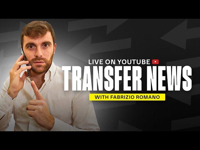 TRANSFER NEWS WITH FABRIZIO ROMANO! 