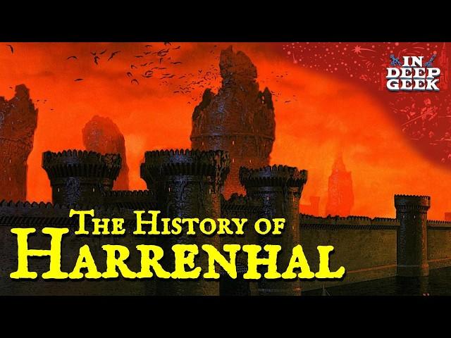 The history of Harrenhal