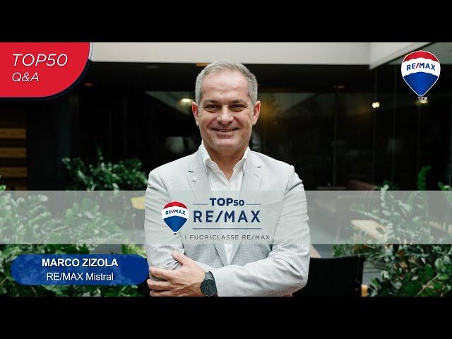 Parola agli AGENTI IMMOBILIARI Top50 | Marco Zizola RE/MAX Mistral