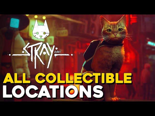 Stray All Collectible Locations (All Badges, Memories, Scratch Points, Sheet Music...)