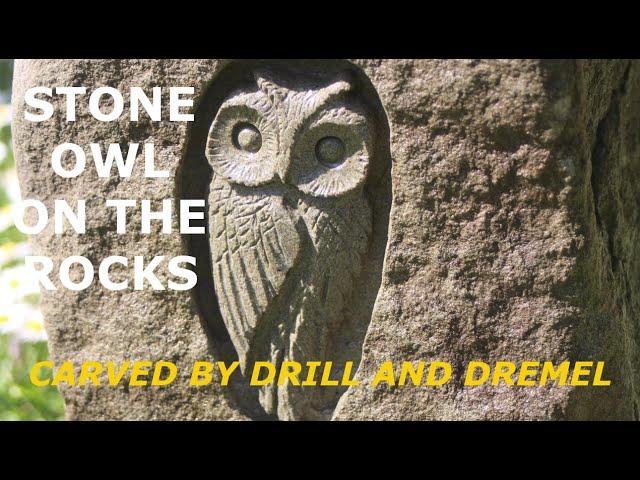 DREMEL CARVING A STONE OWL. Stone Owl. Carved with just a power drill and rotary tool.