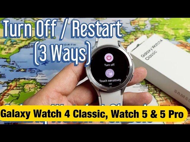 Galaxy Watch 4 Classic, Watch 5 & 5 Pro: How to Turn Off / Restart (3 Ways)