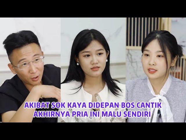 Akibat Sok Kaya Didepan Bos Cantik Akhirnya Pria Ini Malu Sendiri - Inspirasi Kehidupan