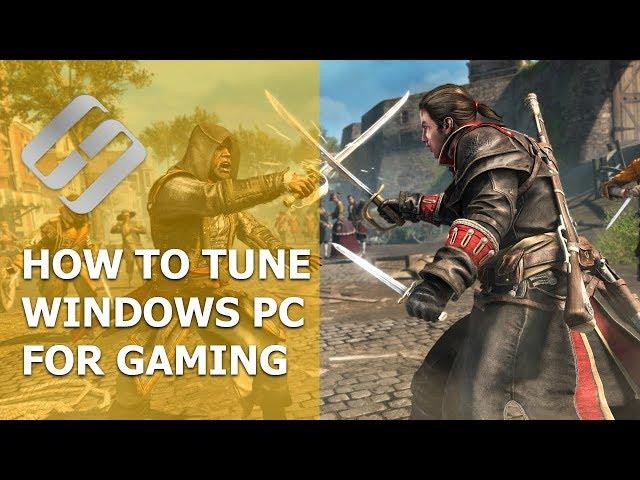 How to Boost Your Computer and Tune Windows 10 for Gaming  ️‍
