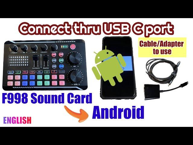 F998 Sound Card to Android device thru USB C port