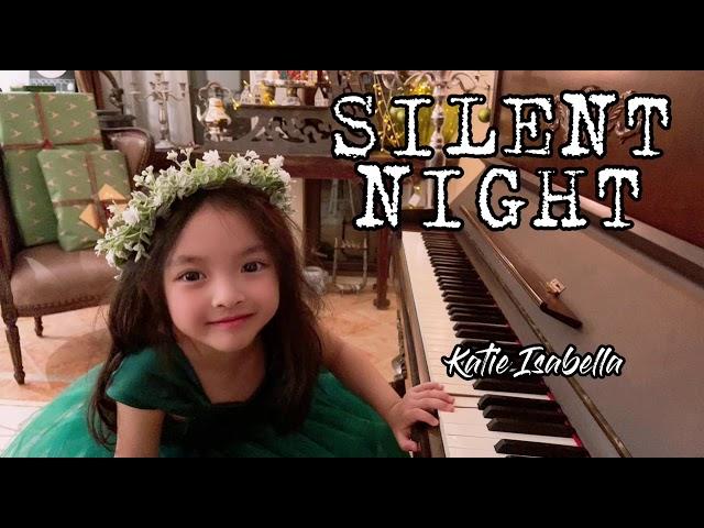 Silent Night 4-Year-Old Katie Isabella