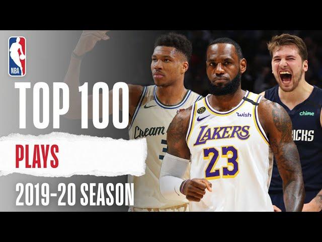 The Top 100 Plays From The 2019-20 Season