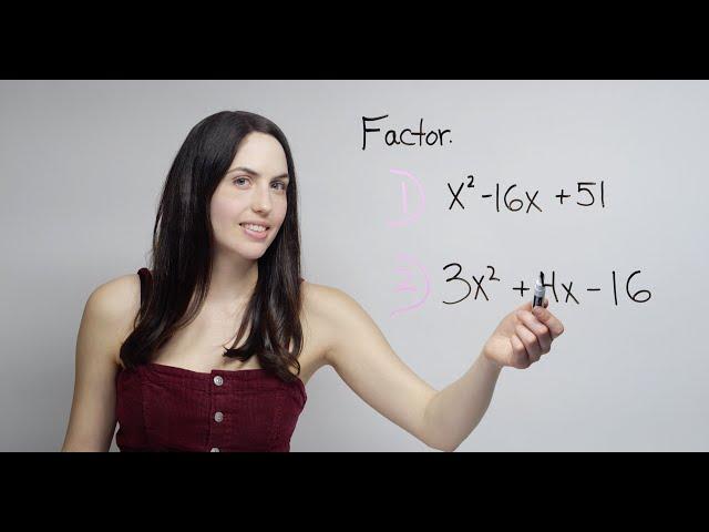 Factoring Quadratics... What If You Can't? (NancyPi)