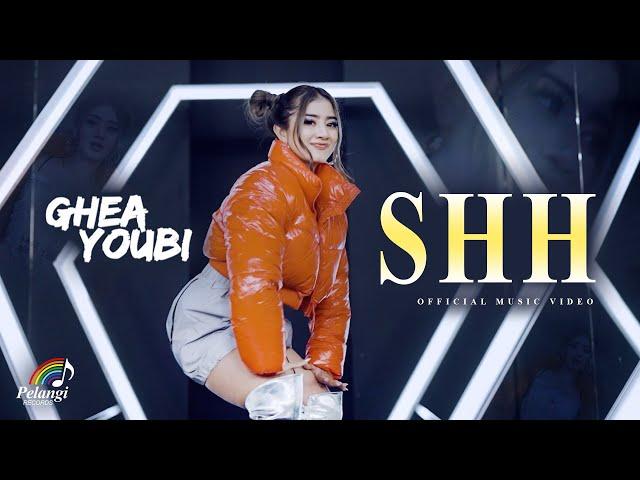 Ghea Youbi - SHH (Lenggang Kangkung) | Official Music Video