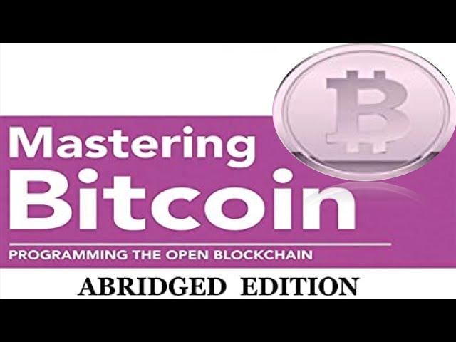 Mastering Bitcoin | Programming the Open Blockchain | Andreas M. Antonopoulos