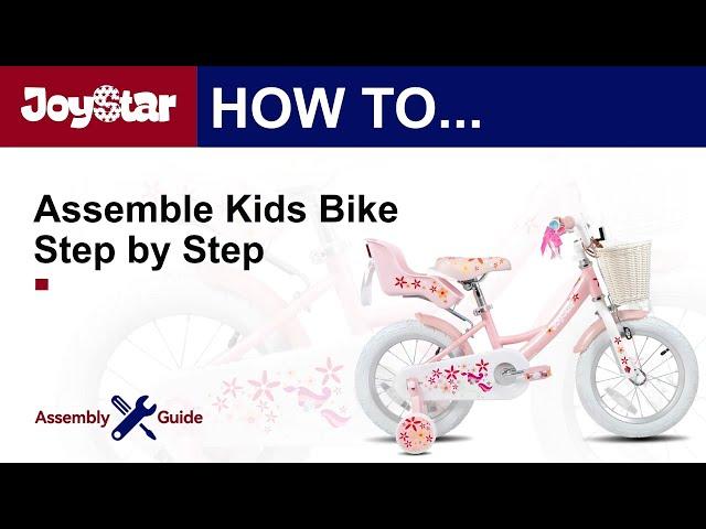 The Assembly Guide of JOYSTAR Unicorn Girls Bike