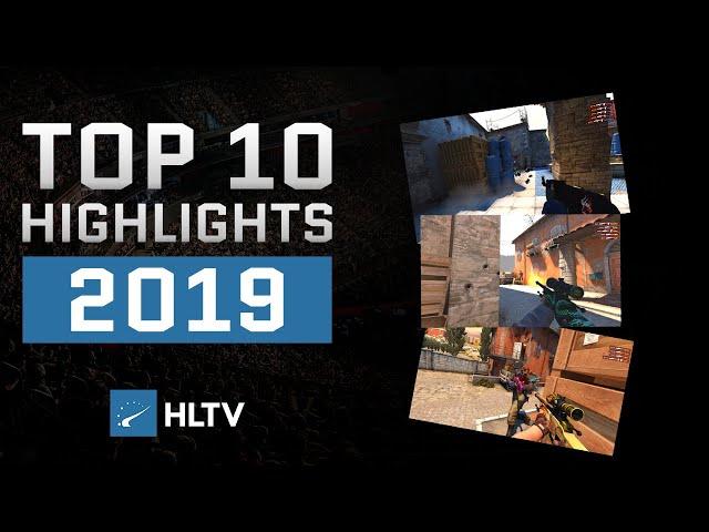 HLTV.org's Top 10 highlights of 2019
