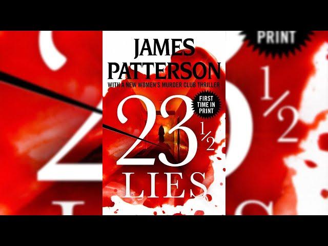 23 1-2 Lies  By James Patterson - Audiobook Mystery , Thriller