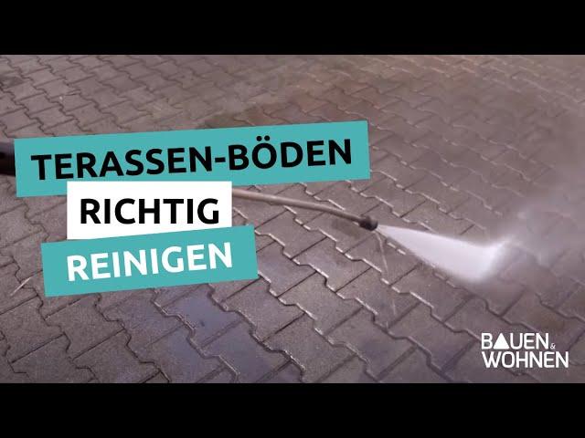 Gartentipp: Terrassen-Böden richtig reinigen und versiegeln